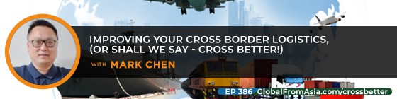 mproving Your Cross Border Logistics